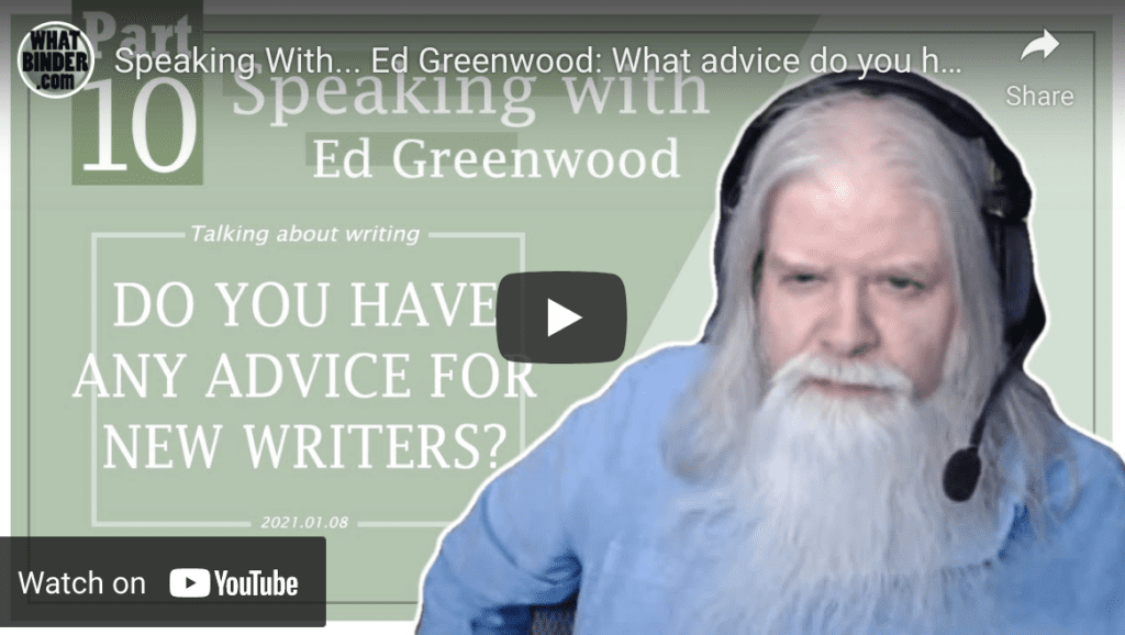 WhatBinder interview with Ed Greenwood